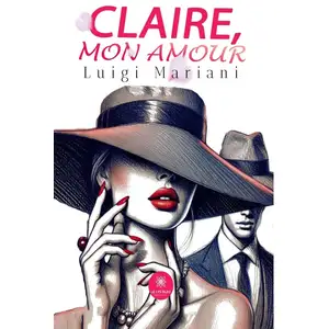 Le Lys Bleu Claire, mon amour broché pas cher