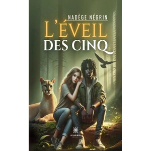 Le Lys Bleu L'éveil des cinq broché pas cher