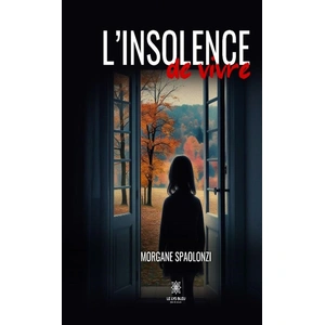 L'insolence de vivre broché pas cher