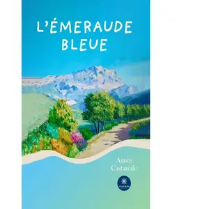 L'émeraude bleue broché pas cher