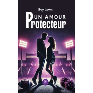 Un amour protecteur broché pas cher