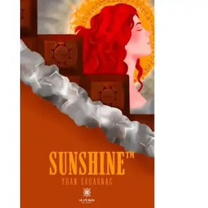 Sunshine - Yoan Sadarnac - Le Lys Bleu - broché - Nouvelles broché pas cher