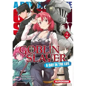 Kurokawa Eds Goblin Slayer - A Day in the Life - tome 2 broché