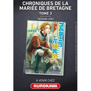 ISBN KUROKAWA Chroniques de la mariée de Bretagne tome 3 pas cher