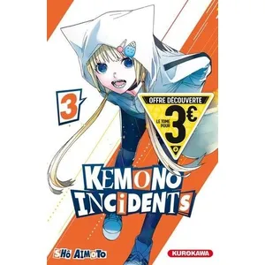 Comparateur de prix : Kurokawa Kemono Incidents - tome 3