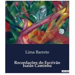 CULTUREA Recordações do Escrivão Isaias Caminha