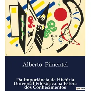 Comparateur de prix : Da Importância Da História Universal Filosófica Na Esfera Dos Conhecim...