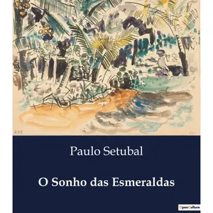 Comparateur de prix : O Sonho Das Esmeraldas
