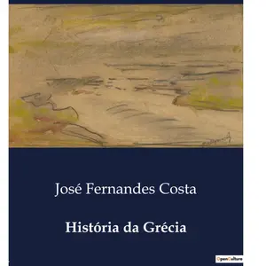 Histà³ria Da Grécia