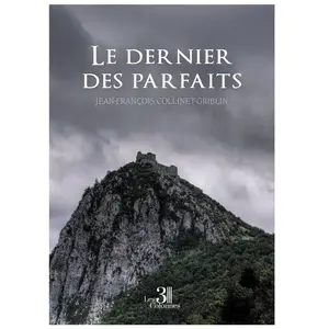 Le dernier des parfaits broché pas cher