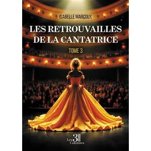 Trois Colonnes Les retrouvailles de la cantatrice broché pas cher
