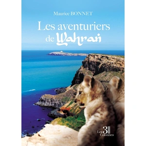 Trois Colonnes Les aventuriers de Wahran broché