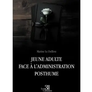 Jeune adulte face à l'administration posthume broché pas cher