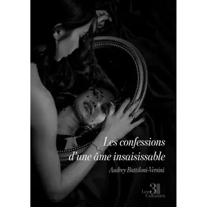 Les confessions d'une âme insaisissable pas cher