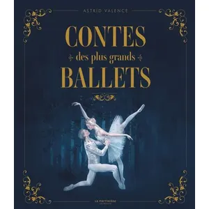 La Martiniere Jeunesse Contes des plus grands ballets