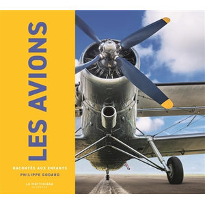 Comparateur de prix : MARTINIERE J Les Avions Racontés Aux Enfants