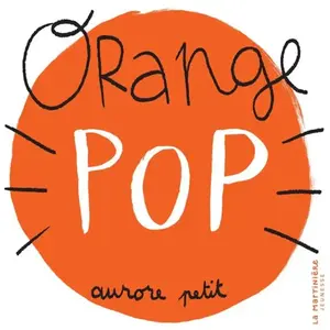 La Martiniere Jeunesse Orange pop pas cher