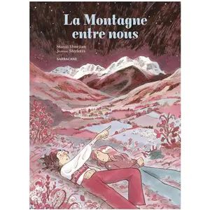 Comparateur de prix : SARBACANE La montagne entre nous (BD)