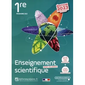 Lelivrescolaire.fr Enseignement scientifique 1re - Manuel pas cher