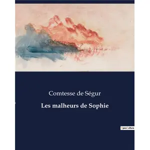 Culturea Les malheurs de Sophie pas cher
