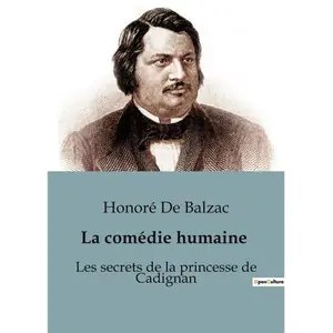Comparateur de prix : Les Secrets De La Princesse De Cadignan - La Comédie Humaine