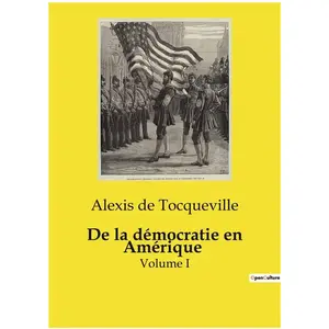 Culturea De la démocratie en Amérique