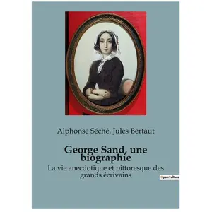 Comparateur de prix : SHS Editions George Sand, une biographie