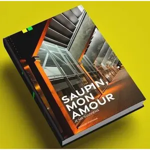 Saupin Mon Amour - Je Me Souviens