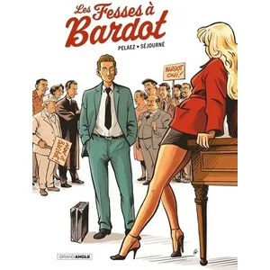 Comparateur de prix : Bamboo Eds Les fesses à Bardot : histoire complète Philippe Pelaez, Gaël Séjourné