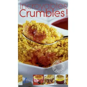 Incroyables crumbles ! Isabelle Côte pas cher