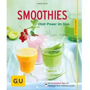 ISBN Smoothies: Obst-Power im Glas pas cher