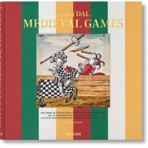 ISBN Taschen Freydal. Medieval Games. The Book of Tournaments of Emperor Maximilian I pas cher