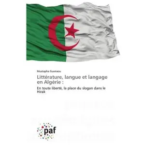 P.academiques Francophones Littérature, langue et langage en Algérie : pas cher