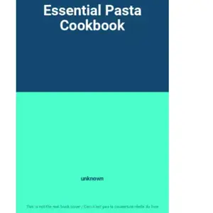 Essential Pasta Cookbook pas cher