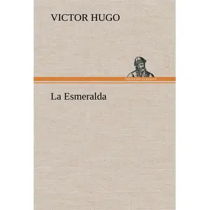 Tredition La esmeralda Victor Hugo pas cher