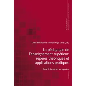 Comparateur de prix : Peter Lang La pédagogie de l'enseignement supérieur : repères théoriques et applications pratiques
