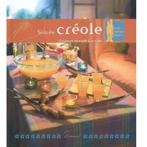 Soirée créole : couleurs et soleil à la case Anne-Cécile Fichaux, Jérô... pas cher
