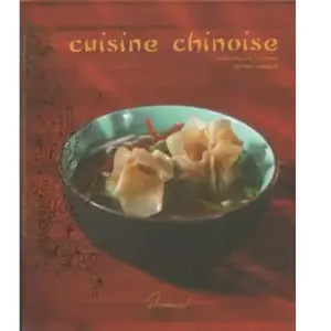 Dormonval La cuisine chinoise Anne-Cécile Fichaux, Jérôme Odouard pas cher