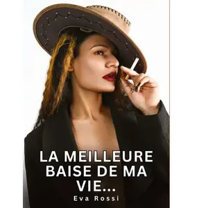 Comparateur de prix : tredition La meilleure baise de ma vie...: Histoires Erotiques de Sexe...