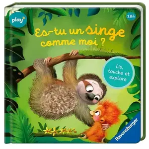 Ravensburger play+ Es-tu un singe comme moi? Livre Premier âge bébé pas cher
