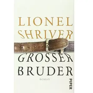 Piper Großer Bruder: Roman - Lionel Shriver pas cher