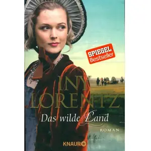 Das wilde Land - Iny Lorentz pas cher