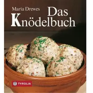 Das Knödelbuch Drewes, Maria (Auteur) pas cher