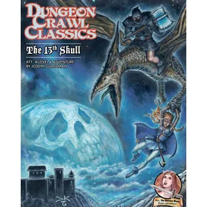 Comparateur de prix : DCC RPG 71 The 13th Skull - Goodman Games Jeu de rôle - GMG-5072