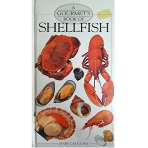 Gourmet's Book of Shellfish (The Gourmet Series) pas cher