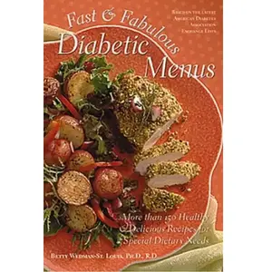 Fast & Fabulous Diabetic Menus: More Than 130 Healthy & Delicious Reci... pas cher