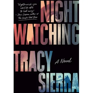 Nightwatching: Fallon Book Club Pick (A Novel) pas cher