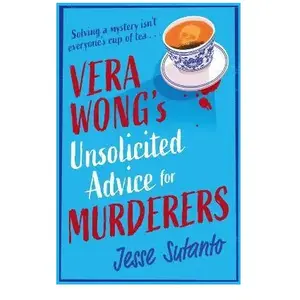 Comparateur de prix : Harper Collins UK VERA WONG''S UNSOLICITED ADVICE FOR MURDERERS