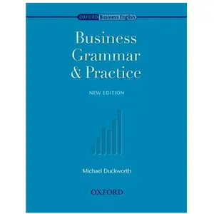 Oxford Business grammar and practice: student's book, second edition