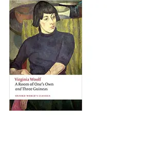 Comparateur de prix : OXFORD UNIVERSITY PRESS A Room of One's Own, and Three Guineas